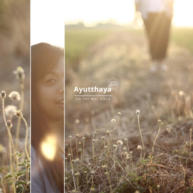 Gotography : อยุธยา เมืองเก่าของเราแต่ก่อน