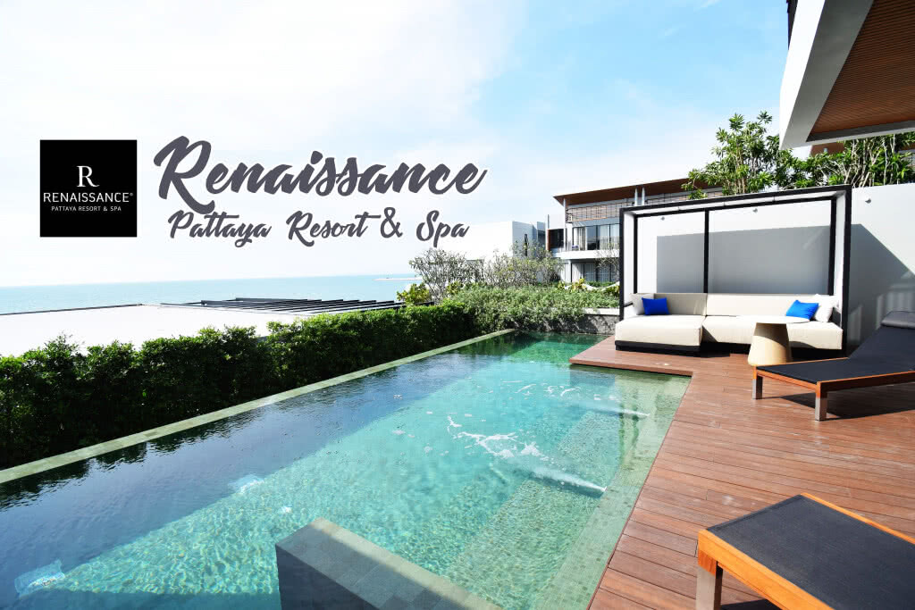 Chic-in : โรงแรมเรเนซองส์ พัทยา รีสอร์ท แอนด์ สปา เพชรเม็ดงามแห่งใหม่ ณ พัทยา นาจอมเทียน ชลบุรี