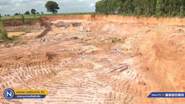 นายทุนรับเหมา "ลักลอบ" ขุดดินหลวงขายเสียหาย 30 ล้านบาท