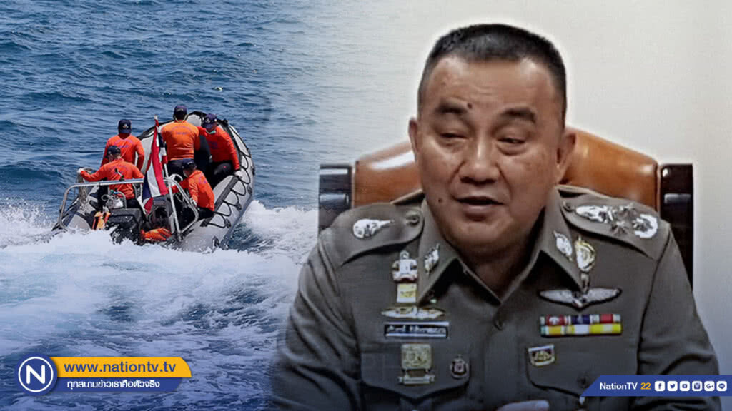 "ศรีวราห์"สั่ง ช่วยพิสูจน์เอกลักษณ์บุคคล เหตุเรือล่ม จ.ภูเก็ต