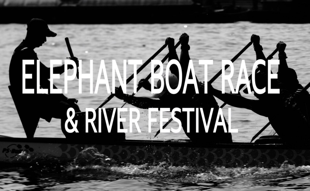 "ELEPHANT BOAT RACE& RIVER FESTIVAL"