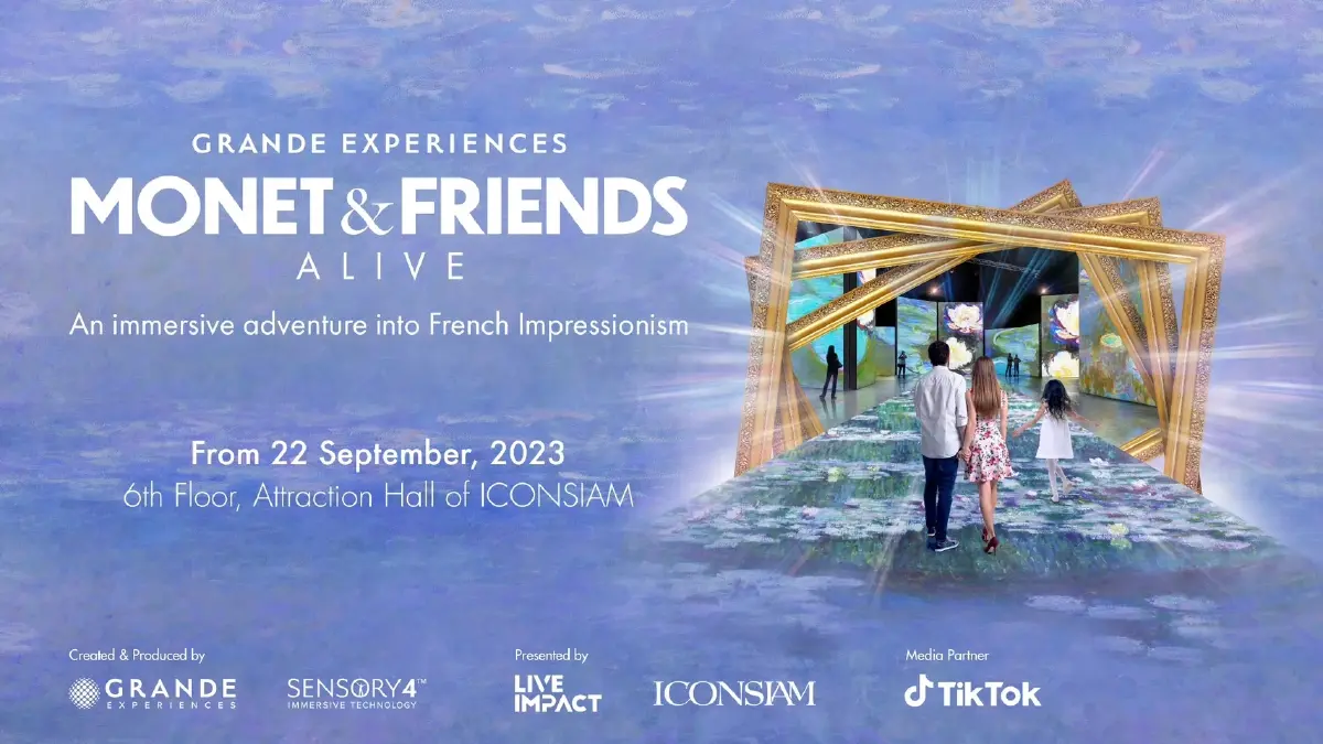 Monet & Friends Alive Bangkok  ชุบชีวิตผลงานมาสเตอร์พีซของศิลปินระดับโลก
