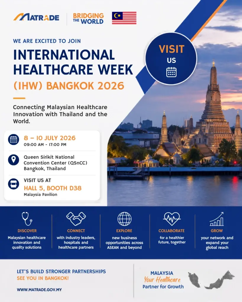 มาเลเซียเดินหน้าขยายความร่วมมืออุตสาหกรรมการแพทย์ไทย–มาเลเซีย ในงาน WHX Bangkok 2026