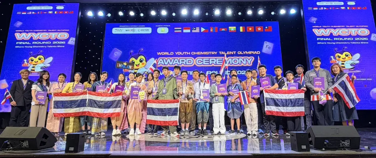 25 เยาวชนไทย กวาด 10 เหรียญเคมีโอลิมปิกโลก WYCTO 2026 คว้าแชมป์ประเภททีม