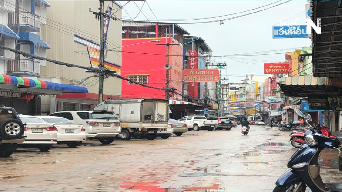 "เมืองแม่สอด"บรรยากาศเงียบเหงา-ประกาศของดออกจากบ้าน "เมืองแม่สอด"บรรยากาศเงียบเหงา-ประกาศของดออกจากบ้าน