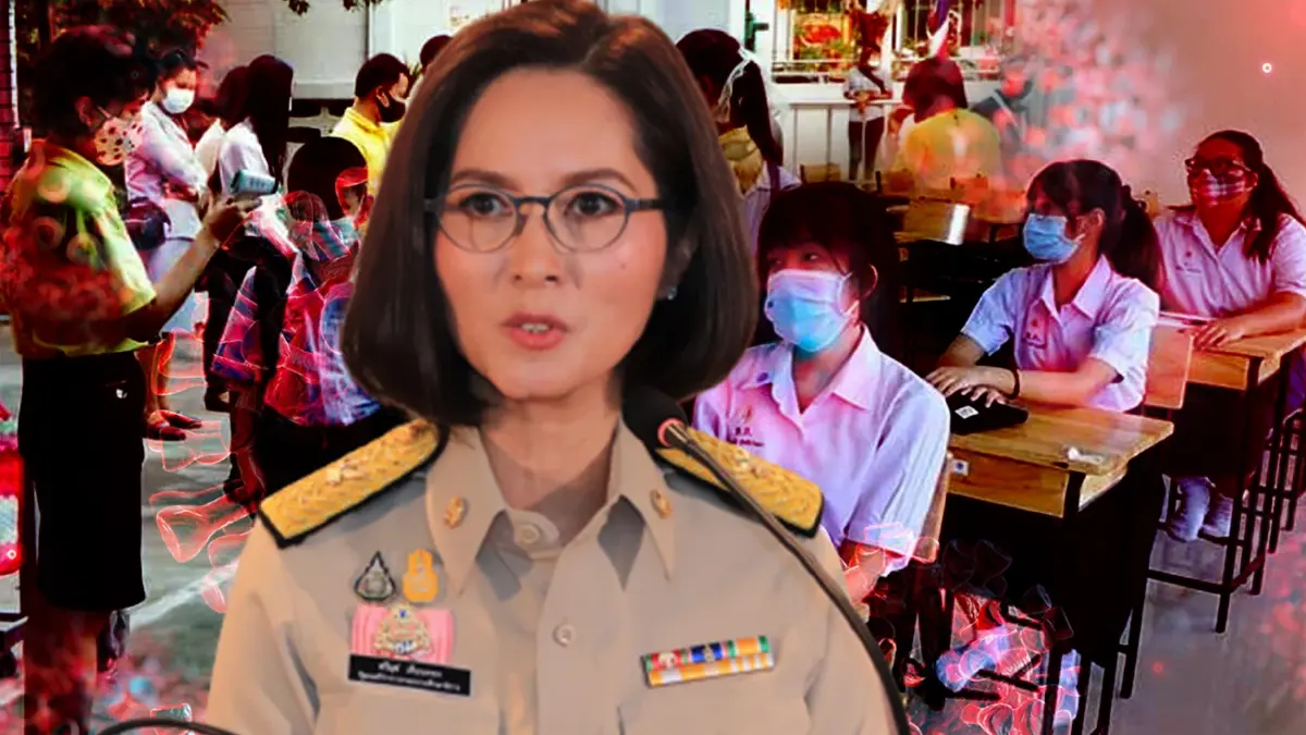 "ตรีนุช" ชี้ ปิดโรงเรียน ไม่ใช่มาตรการหลักสู้โอมิครอน