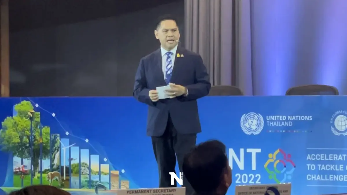 “วราวุธ”ร่วมงาน GCNT Forum 2022 เร่งเพิ่มมาตรการรับมือภาวะโลกร้อน