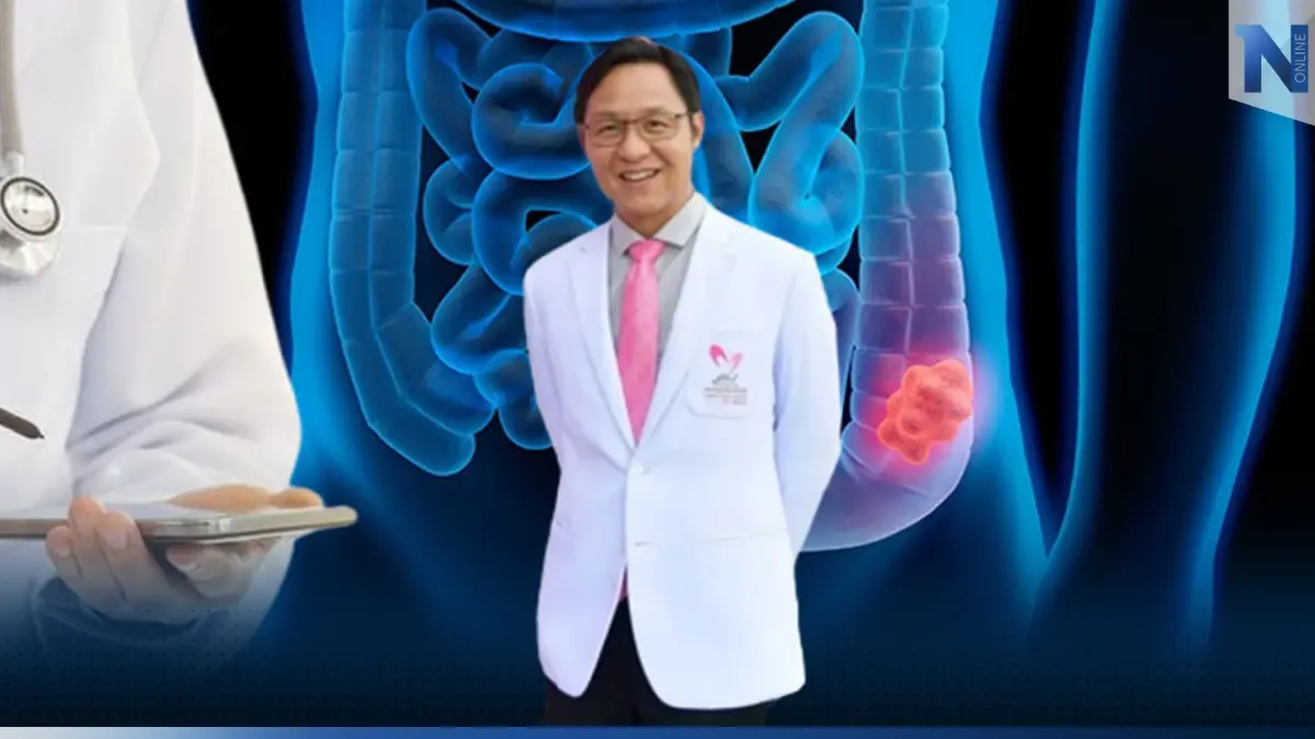 แพทย์เตือน ‘มะเร็งลำไส้ใหญ่และไส้ตรง’ 1 ใน 5 ของโรคมะเร็งที่พบมากในคนไทย