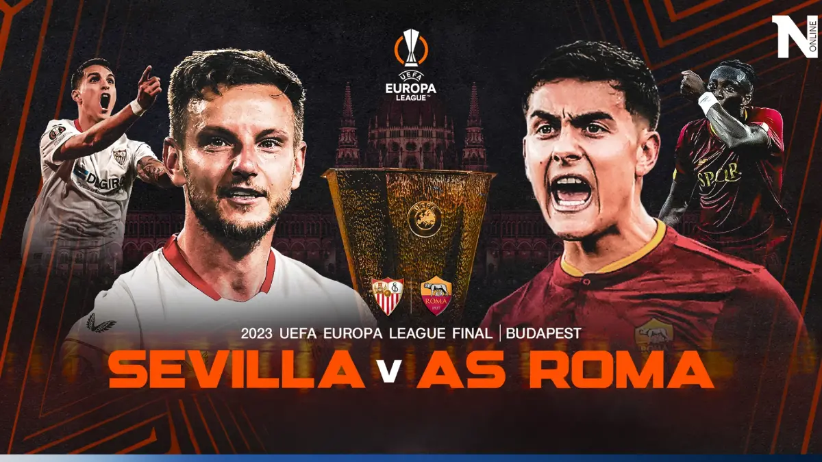 ดูบอลสด "เซบีย่า vs โรม่า" ชิงดำยูโรปาลีกคืนนี้ เช็กสถิติ-ความพร้อมล่าสุด