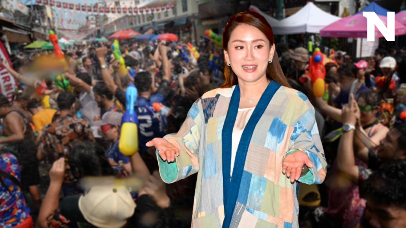 เมษาฯ 67 รอเปียก "อิ๊งค์" เล็งจัดมหาสงกรานต์ตลอดทั้งเดือนครบ 77 จังหวัด