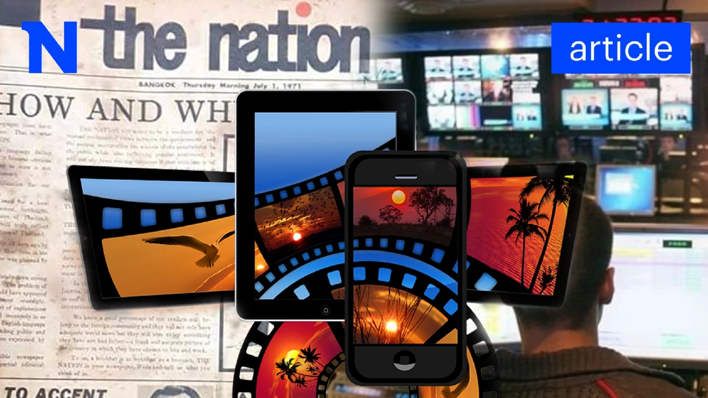 เส้นทาง "เครือเนชั่น" จากอนาล็อก ก้าวสู่ "ดิจิทัล แพลตฟอร์ม" ของคนรุ่นใหม่