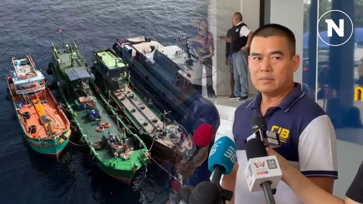กองปราบฯ เตรียมออกหมายจับ ตัวการวางแผนขโมยเรือน้ำมันเถื่อนของกลาง 6 ราย