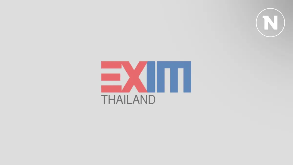 EXIM BANK เสริมแกร่งผู้ส่งออกไทย ปล่อยสินเชื่อใหม่ 3.4 หมื่นล้าน