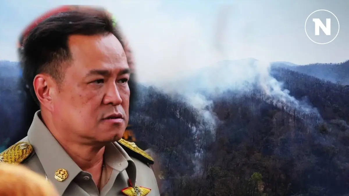 "อนุทิน" ลั่น "แก้ปัญหาเผาป่า-ฝุ่น PM2.5 ไม่ได้ ก็ไม่ต้องมีแล้วกระทรวงนี้"