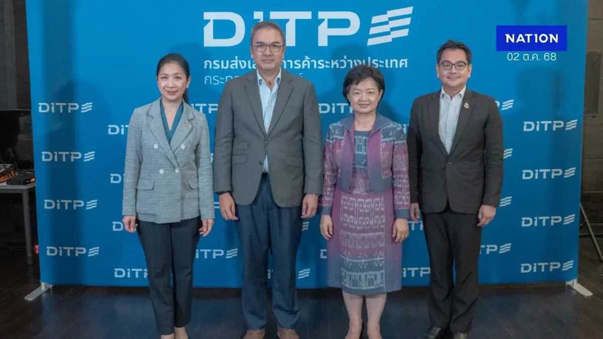 DITP เตรียมบุกตลาดศักยภาพใหม่รายสินค้า ตามนโยบาย 'Quick Big Win'
