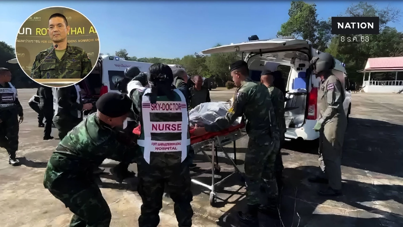 ทหารไทย "เสียชีวิต 1 รอยืนยัน 1 เจ็บ​ 8 นาย​" เฝ้าระวังสนาม​บิน​ ย้ำใช้ F-16 เร่งทำลายฐานยิงอาวุธไกล​-ตึกกาสิโน​กัมพ​ูชา