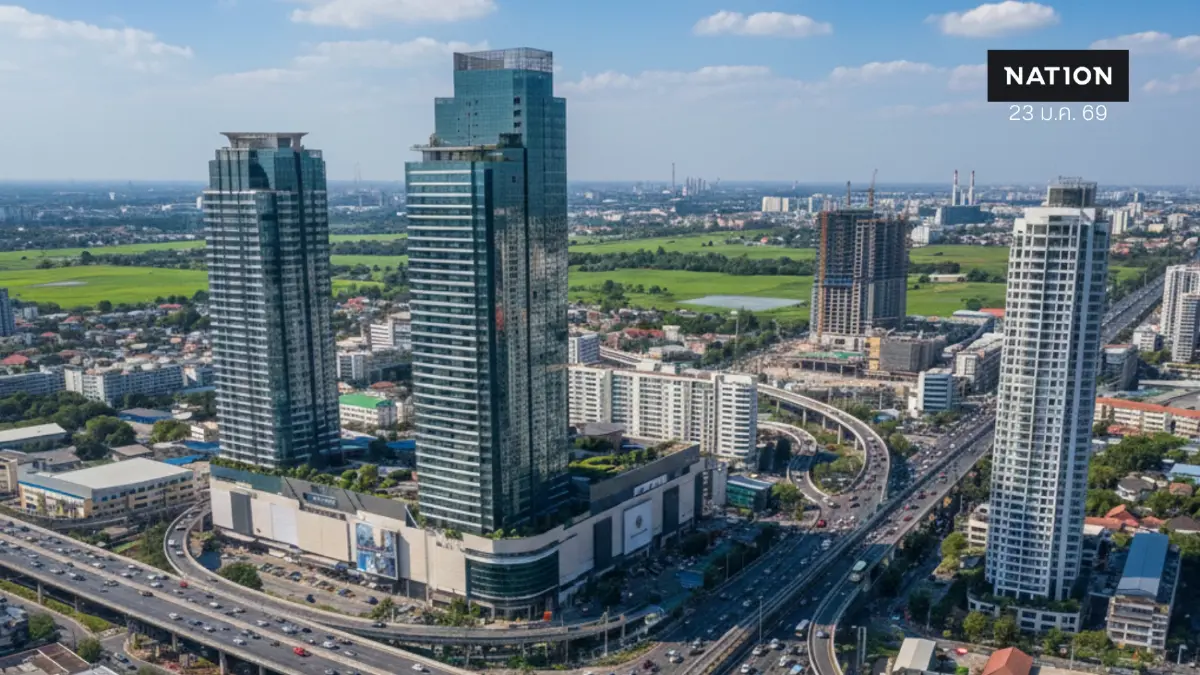 เจาะ 3 ทำเลทองรอบกรุง 'บางนา-ปทุมฯ-สมุทรปราการ' ยุทธศาสตร์อสังหาฯ ปี 69 ที่ดินพุ่งไม่หยุด