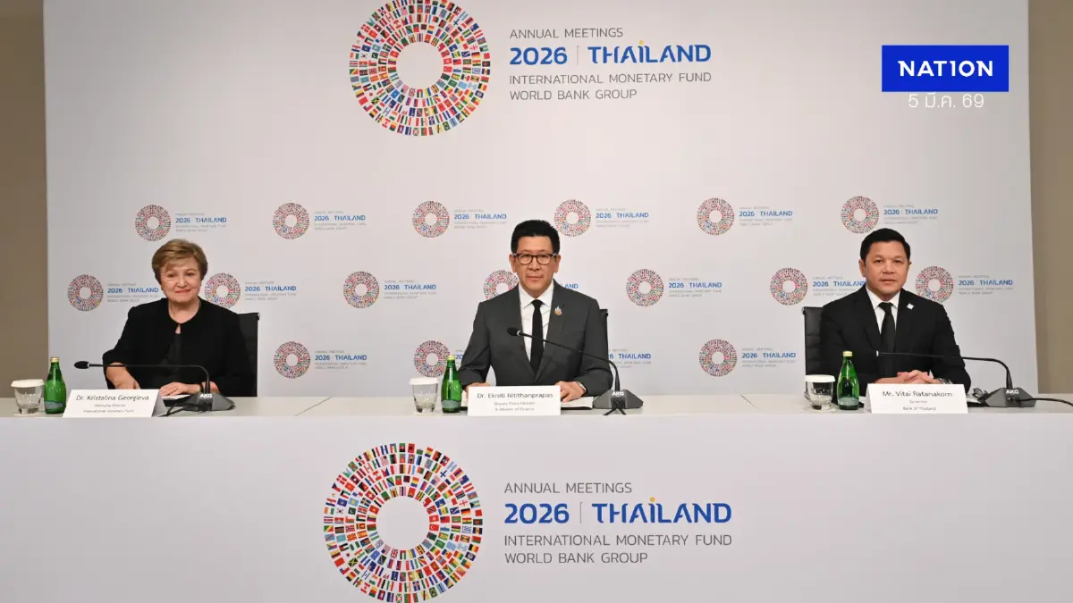 ไทยโชว์วิสัยทัศน์ ชูลงทุน - ดัน AI เวที IMF–World Bank 2026