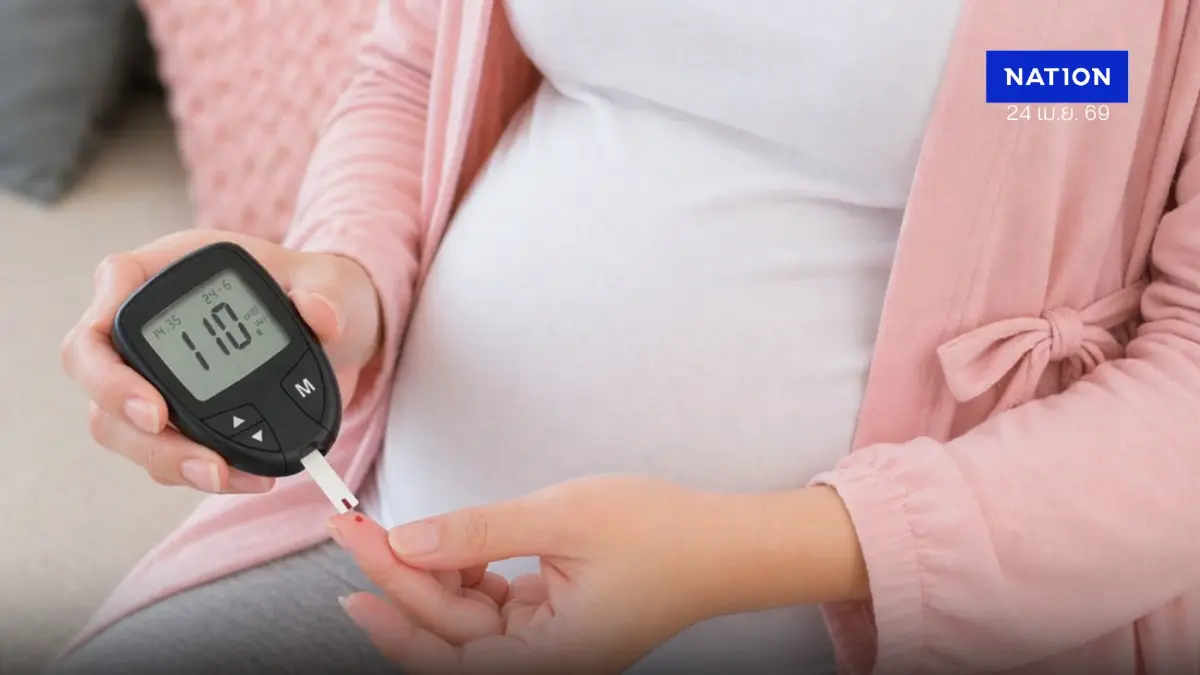 แพทย์ชี้ “เบาหวานขณะตั้งครรภ์” แม้ไม่อ้วนก็เสี่ยงได้