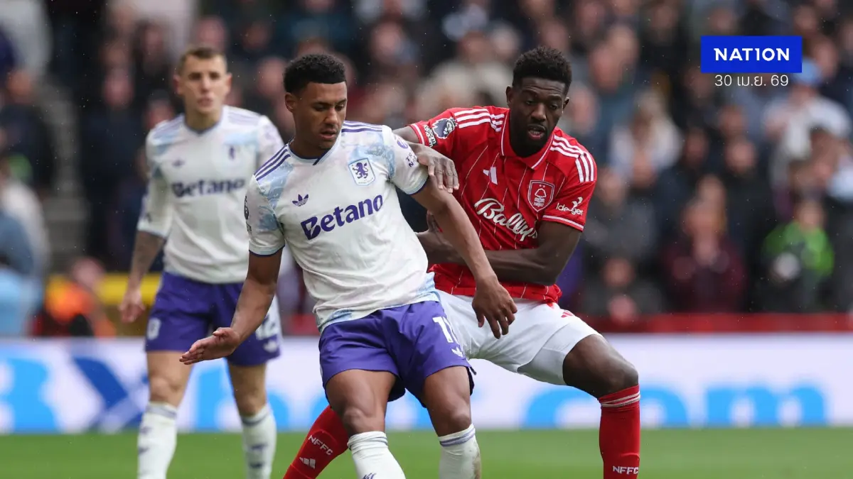 "ฟอเรสต์" เปิดรังรับ "วิลล่า" ตัดเชือกยูโรปา ลีก นัดแรก – "เอเมรี่" หวังสร้างประวัติศาสตร์