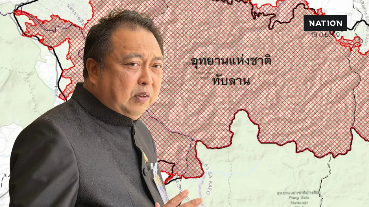 ทับลานเกิดอะไรขึ้น ? "สุชาติ" เคลียร์ปมหั่นป่า 1.5 แสนไร่ ยันอุ้มชาวบ้านยากไร้ ไม่เอื้อนายทุน