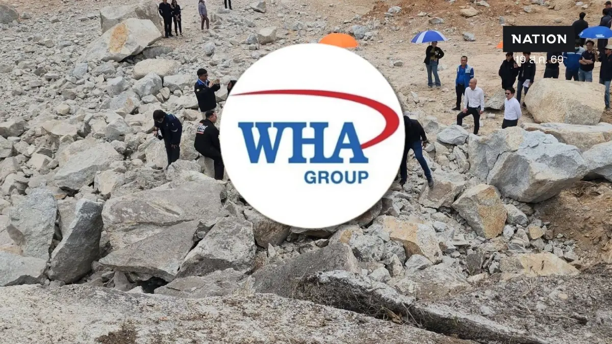 WHA ร่อนแถลงการณ์แจงปมระเบิดหินนิคม WHA ESIE 5 ขานรับคำสั่ง กนอ. สั่งหยุดงานผู้รับเหมาทันที